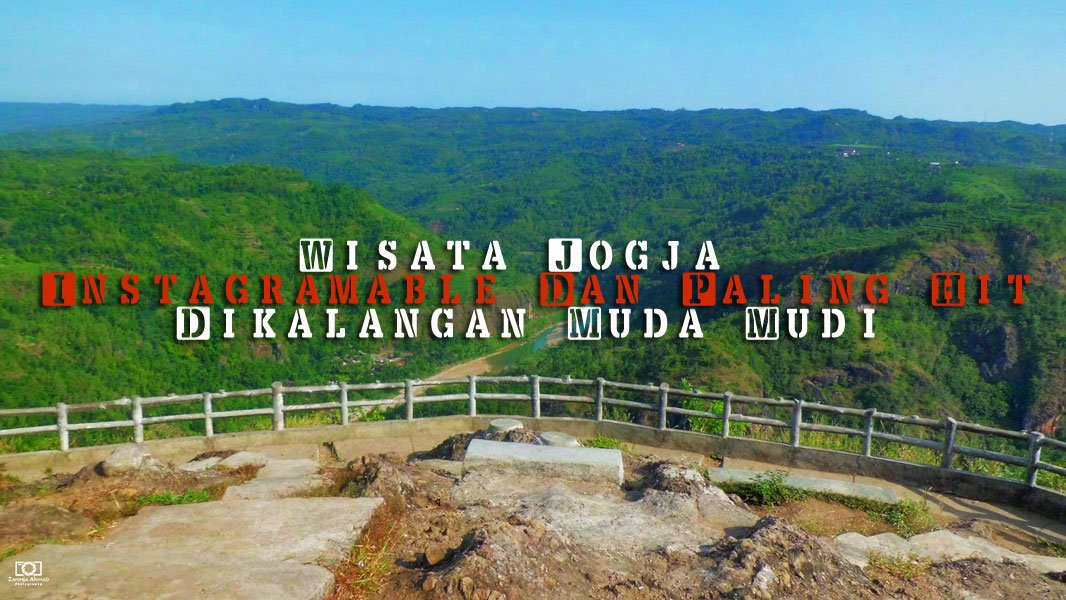 10 Wisata Jogja Instagramable Dan Paling Hit Dikalangan Muda Mudi